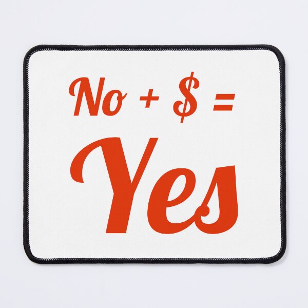 Item preview, No + $ = Yes designed and sold by DesignsMjB.