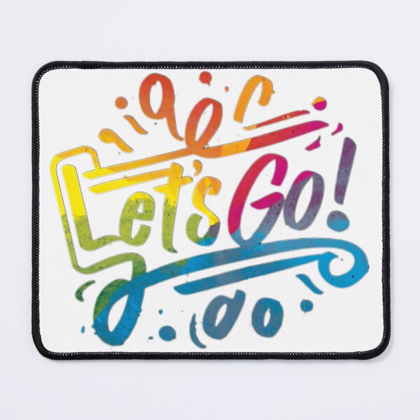 Item preview, Let's Go Motivating Quote designed and sold by PlanetMarker.