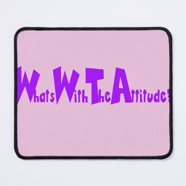 Item preview, Whats with the Attitude designed and sold by margotb70.