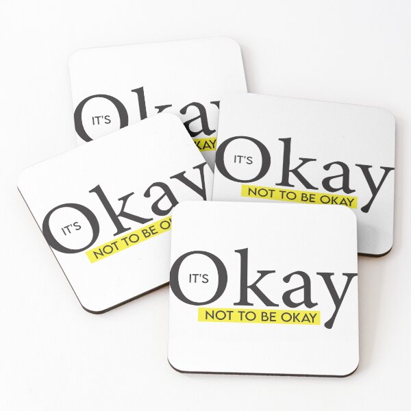 Item preview, Its's Okay Not To Be Okay designed and sold by Designstation74.