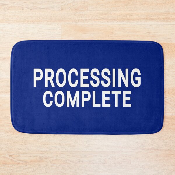 Item preview, Processing complete designed and sold by vibeno1.
