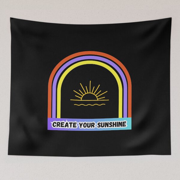 Item preview, Create Your Sunshine (Rainbow style) designed and sold by Create.Inspire. Repeat.