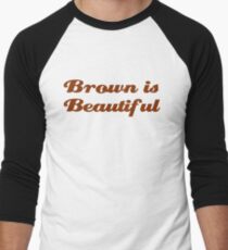 Brown is Beautiful Men's Baseball ¾ T-Shirt