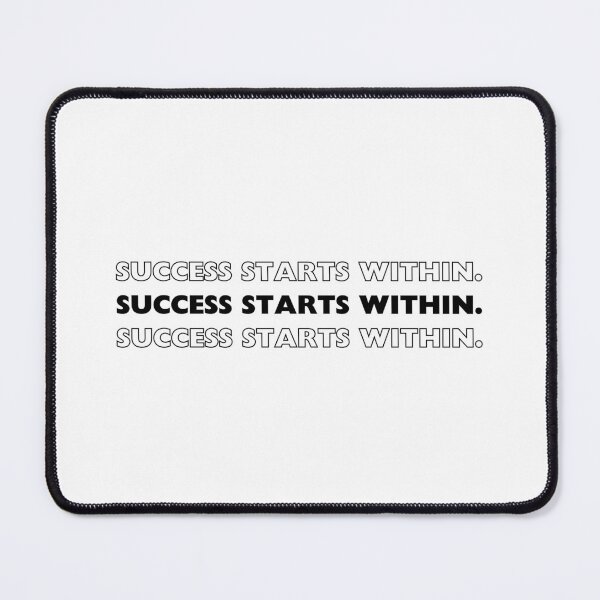 Item preview, Success starts within. designed and sold by Bananobanini.