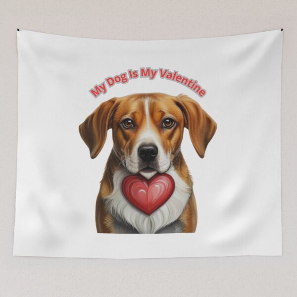 Item preview, My dog is my valentine designed and sold by byRobertsoN.