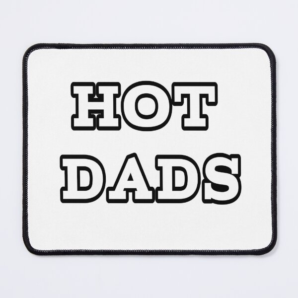 Item preview, Hot dads designed and sold by MKshoper.