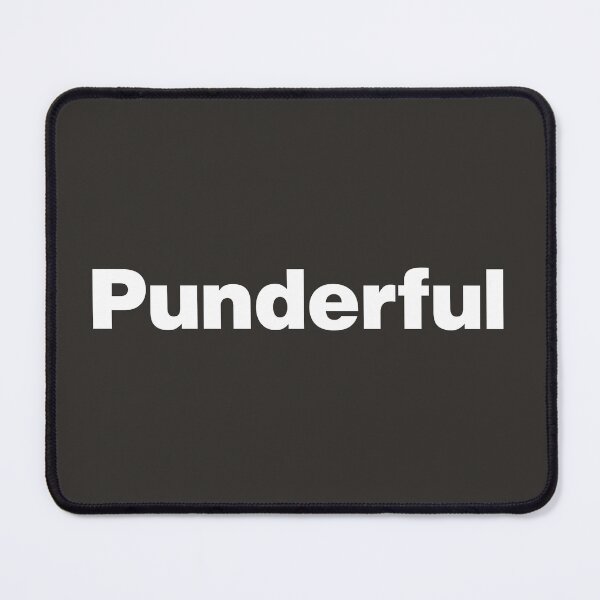 Item preview, Punderful - Hilarious Pun-Tastic designed and sold by nancycrazy.