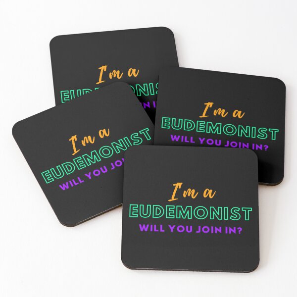 Item preview, Im a EUDEMONIST, Will you join in? designed and sold by Cerulean-Shop.