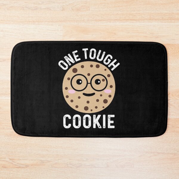 Item preview, One Tough Cookie - Cute Funny Pastry Saying  designed and sold by Sunserize Designs.