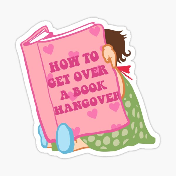 Item preview, How To Get Over A Book Hangover designed and sold by CorLeoniss.