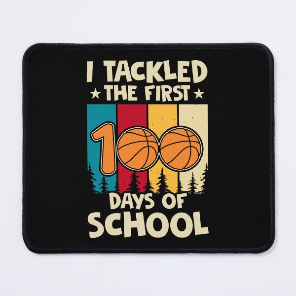Item preview, 100 days of school basketball , I Tackled the first 100 days of school , I Tackled 100 Days Of School basketball 100th Day designed and sold by TigerArtistic.