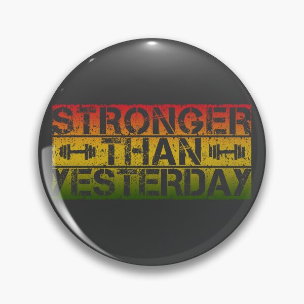 Item preview, Stronger than yesterday designed and sold by StudioNMdesign.