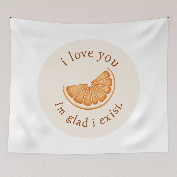 Item preview, The Orange - Wendy Cope - I love you I'm glad i exist  designed and sold by MushroomHut.