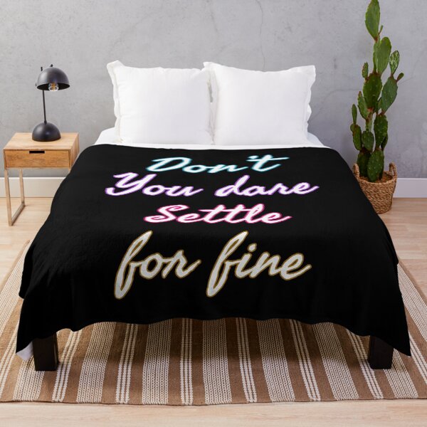 Item preview, Don't you dare settle for fine designed and sold by belladesign7.
