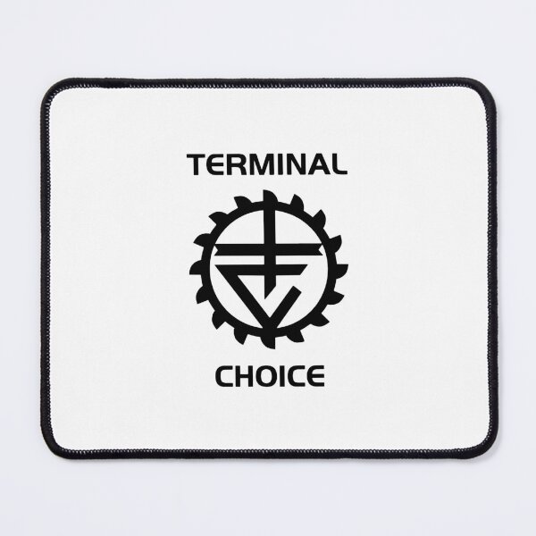 Item preview, Terminal Choice designed and sold by MOTIVATEVIBES.