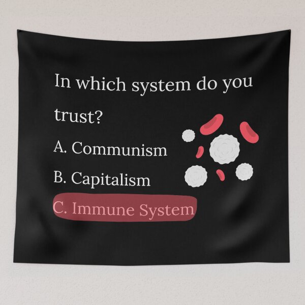 Item preview, Multiple choice. In which system do you trust? Immune System designed and sold by scientiafemina.