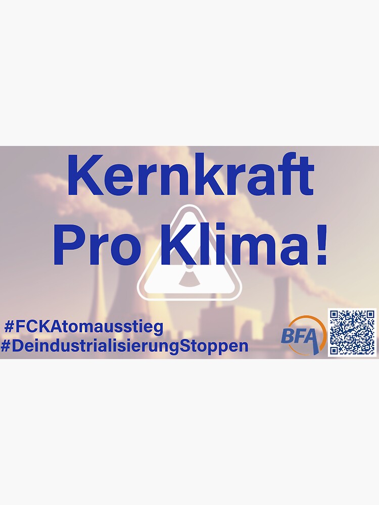 Thumbnail 3 von 3, Sticker, Kernkraft Pro Klima! designt und verkauft von BFAVerein.
