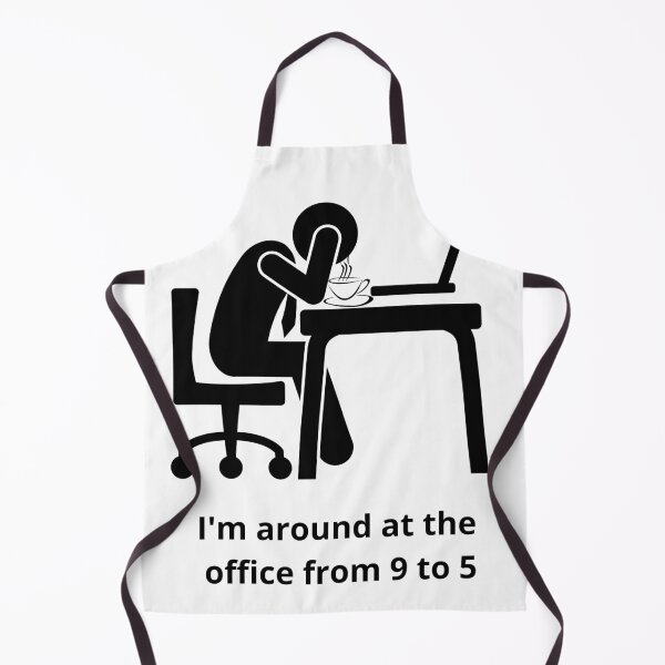 Item preview, I'm around at t the office from 9 to 5 designed and sold by LYDIA0304.