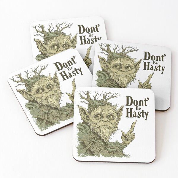 Item preview, Don't Be Hasty designed and sold by bheberer.