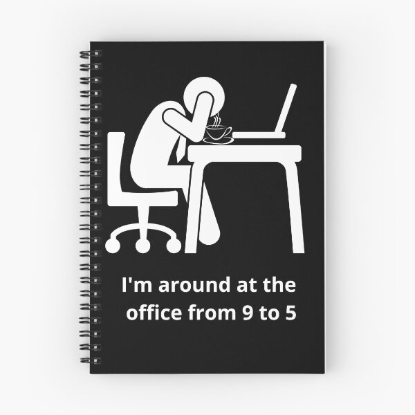 Item preview, I'm around at the office from 9 to 5 designed and sold by LYDIA0304.