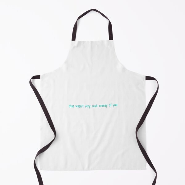 Item preview, that wasn't very cash money of you designed and sold by Shep68.