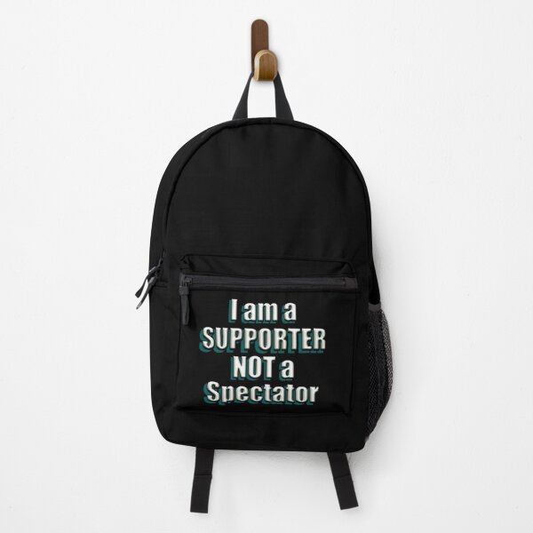 Item preview, I am a supporter NOT a spectator designed and sold by PicsByTony.