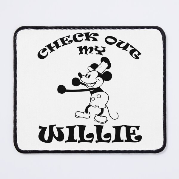 Item preview, Check Out My Willie - Steamboat Willie designed and sold by Indiesigns.