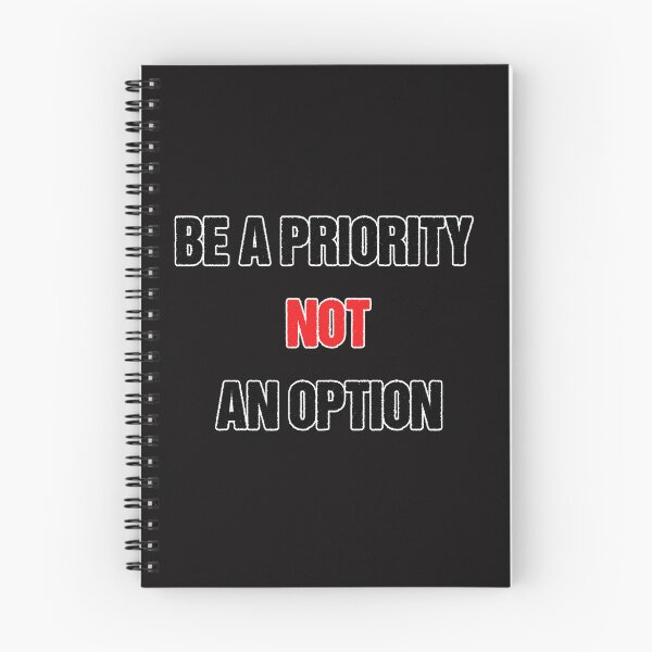 Item preview, Be a priority not an option designed and sold by Aiyinyangart.