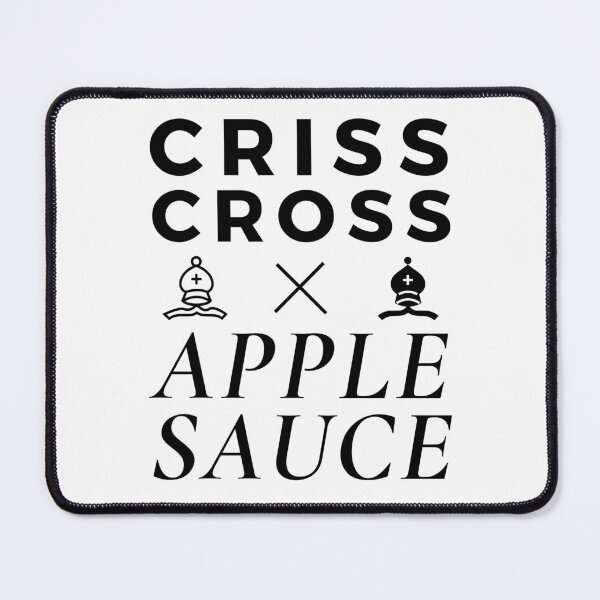 Item preview, Criss Cross Apple Sauce - Chess Design designed and sold by felixpauli.