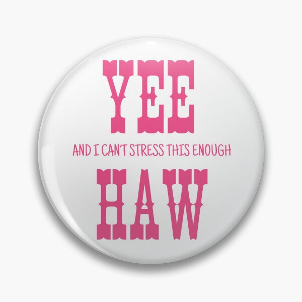 Item preview, yeehaw designed and sold by Hannah Rosen.
