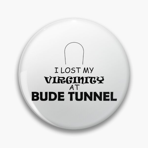 Item preview, I Lost My Virginity At Bude Tunnel designed and sold by Indiesigns.