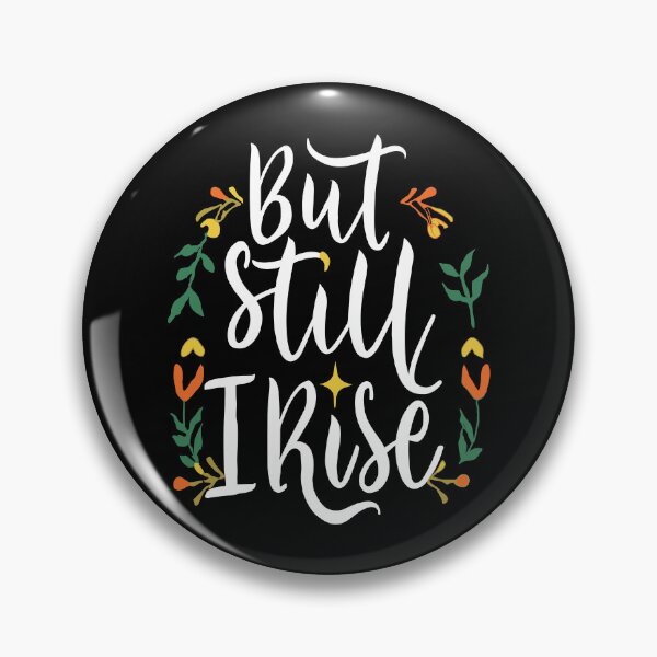 Item preview, But Still I Rise! White designed and sold by PMCreative.