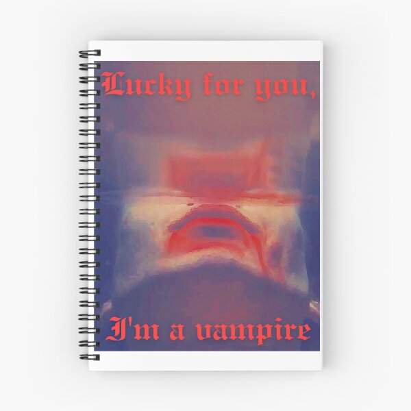 Item preview, Saltburn Lucky For You I'm A Vampire designed and sold by DigitalLegends1.