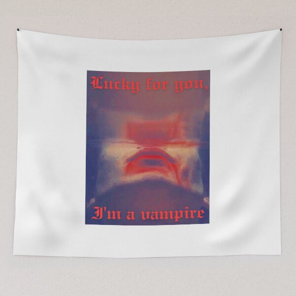 Item preview, Saltburn Lucky For You I'm A Vampire designed and sold by DigitalLegends1.