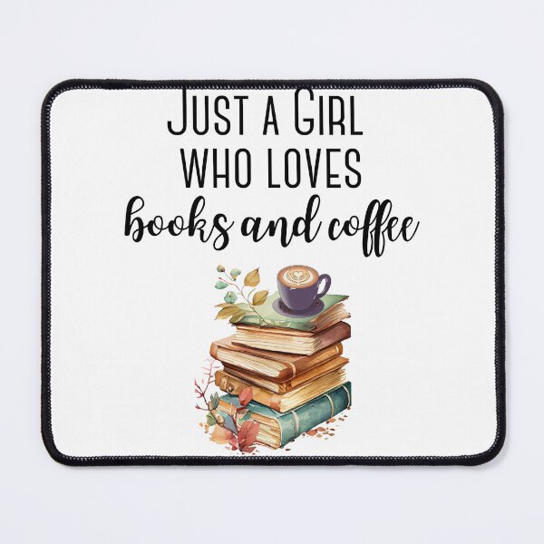 Item preview, Just a girl who loves books and coffee designed and sold by Oreo2020 Creations.