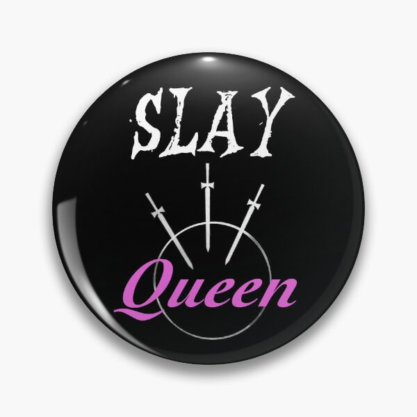 Item preview, Slay Queen designed and sold by ThemisValvernis.