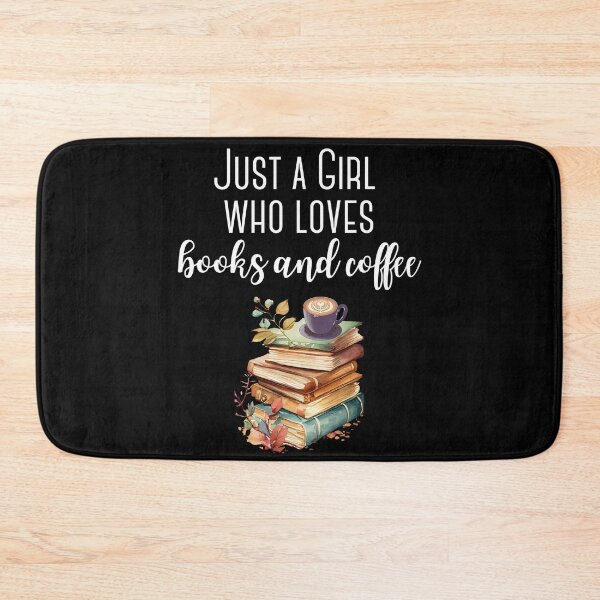 Item preview, Just a girl who loves books and coffee designed and sold by Oreo2020 Creations.