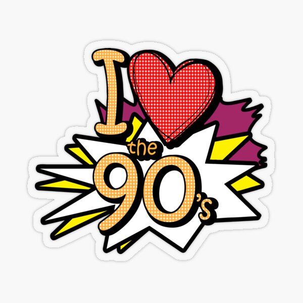 I Love the 90s | Sticker