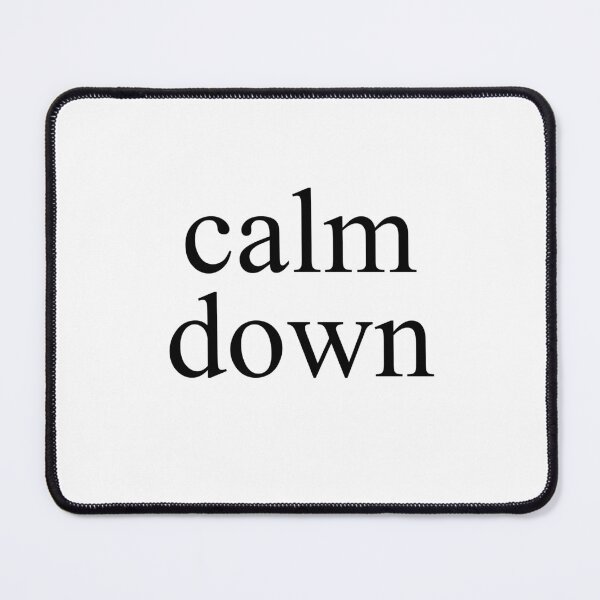 Item preview, calm down typography sticker designed and sold by JashJhaveri.