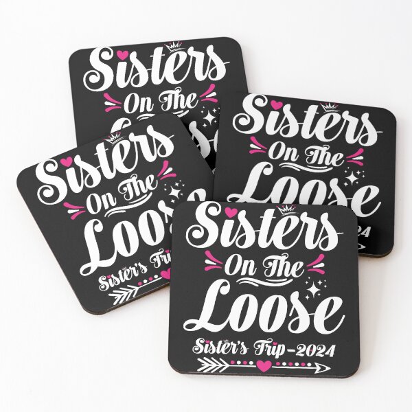 Item preview, Sisters On The Loose Sister's Weekend Trip 2024 Vacation Lover designed and sold by CREATIVE-TEE.