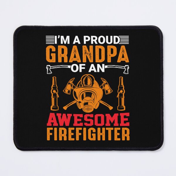 Item preview, I'm a Proud Grandpa of an Awesome Firefighter designed and sold by Anniebuh.