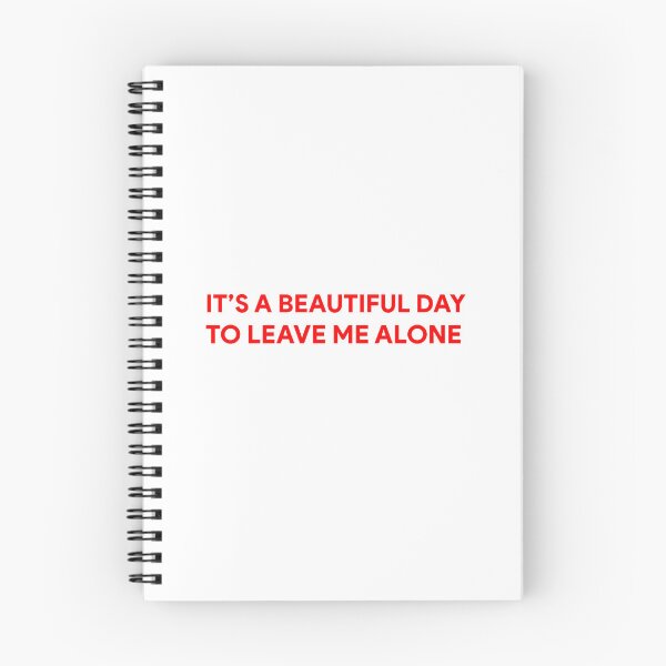 Item preview, It's a beautiful day to leave me alone designed and sold by HBMdesigner.