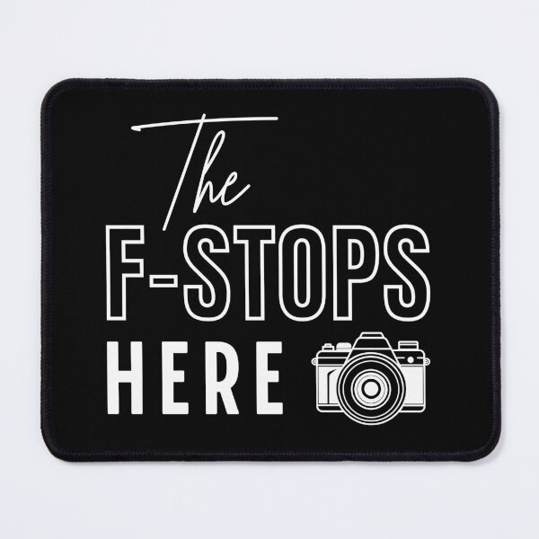 Item preview, The F-Stops Here (white) designed and sold by StonegateArt.