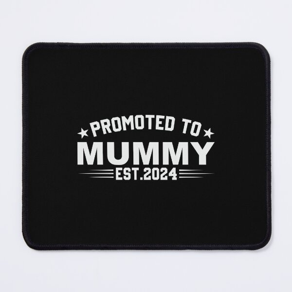 Item preview, Promoted to Mummy Est.2024 designed and sold by GalMar.