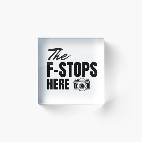 Item preview, The F-Stops Here (black) designed and sold by StonegateArt.
