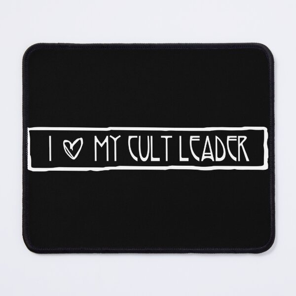 Item preview, I love my cult leader designed and sold by cursedbutcute.