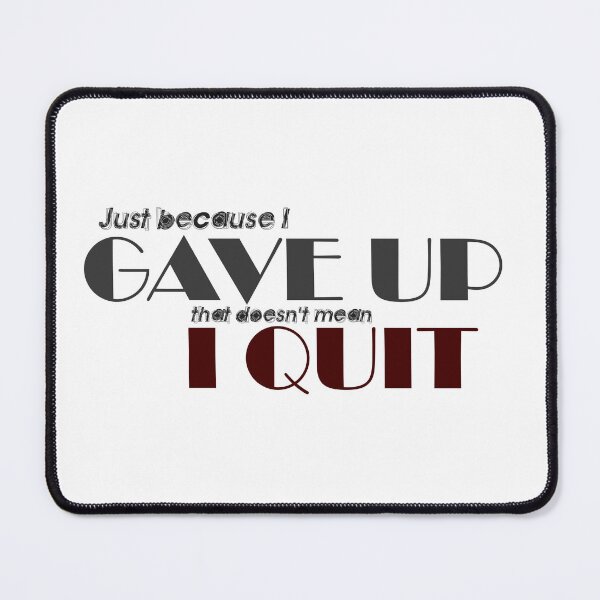 Item preview, I Give Up! designed and sold by ShopCNTS.