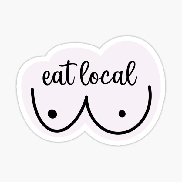 Item preview, Eat local baby designed and sold by PurpleMatriarch.