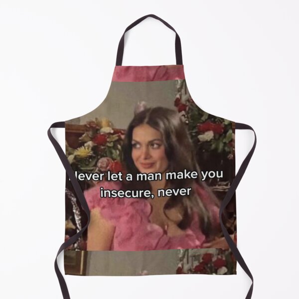 Item preview, Never let a man make you insecure designed and sold by nataliabrito.