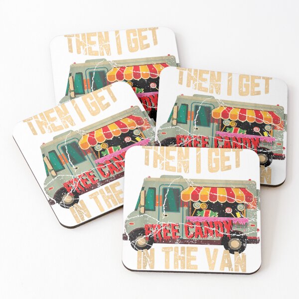 Item preview, I Gotta See Candy First Then I Get In The Van Free Candy designed and sold by designerDop.